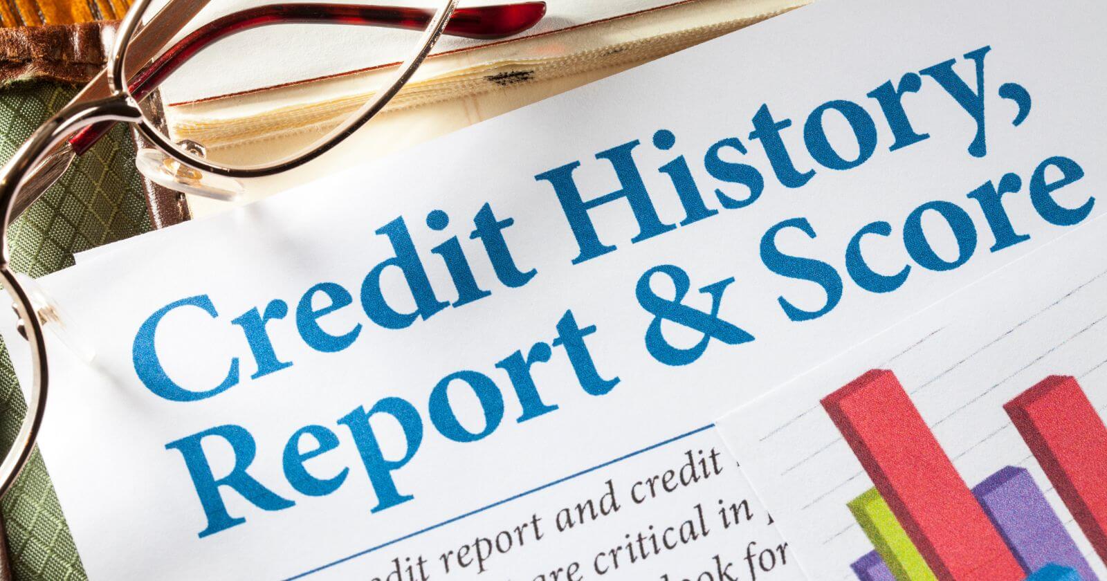 You are currently viewing Credit Report: The Basics