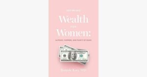 Read more about the article Defining Wealth for Women: In a nutshell